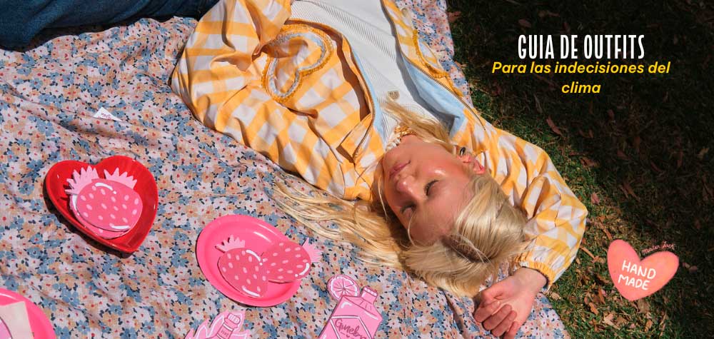 Guia Oufits para las indecisiones del clima