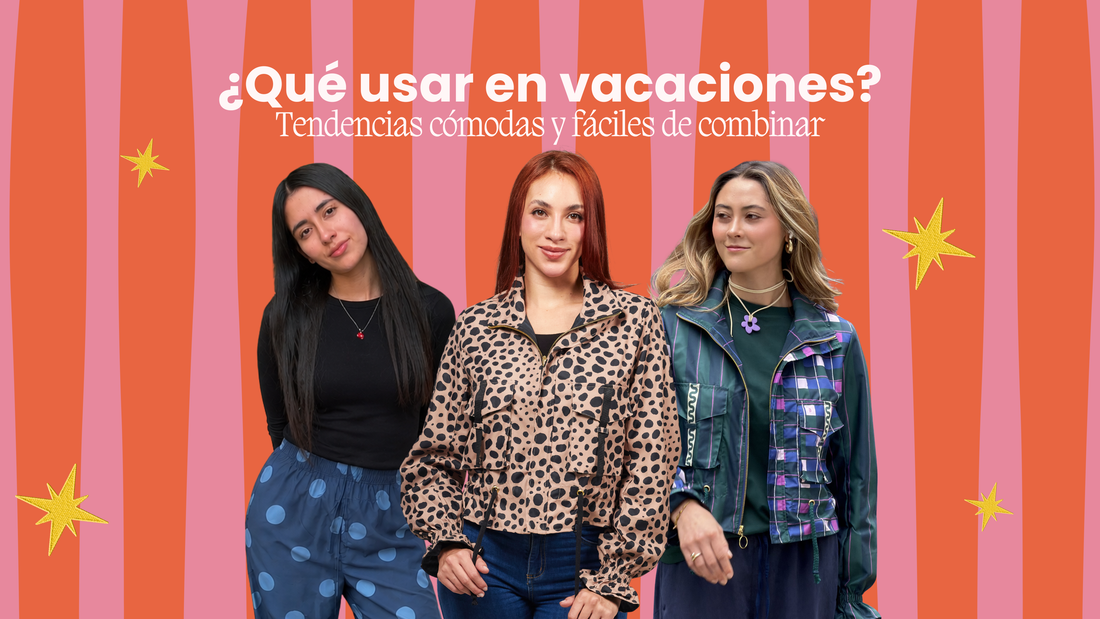 ¿Qué usar en vacaciones?
