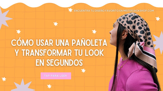 Cómo usar una pañoleta y transformar tu look en segundos